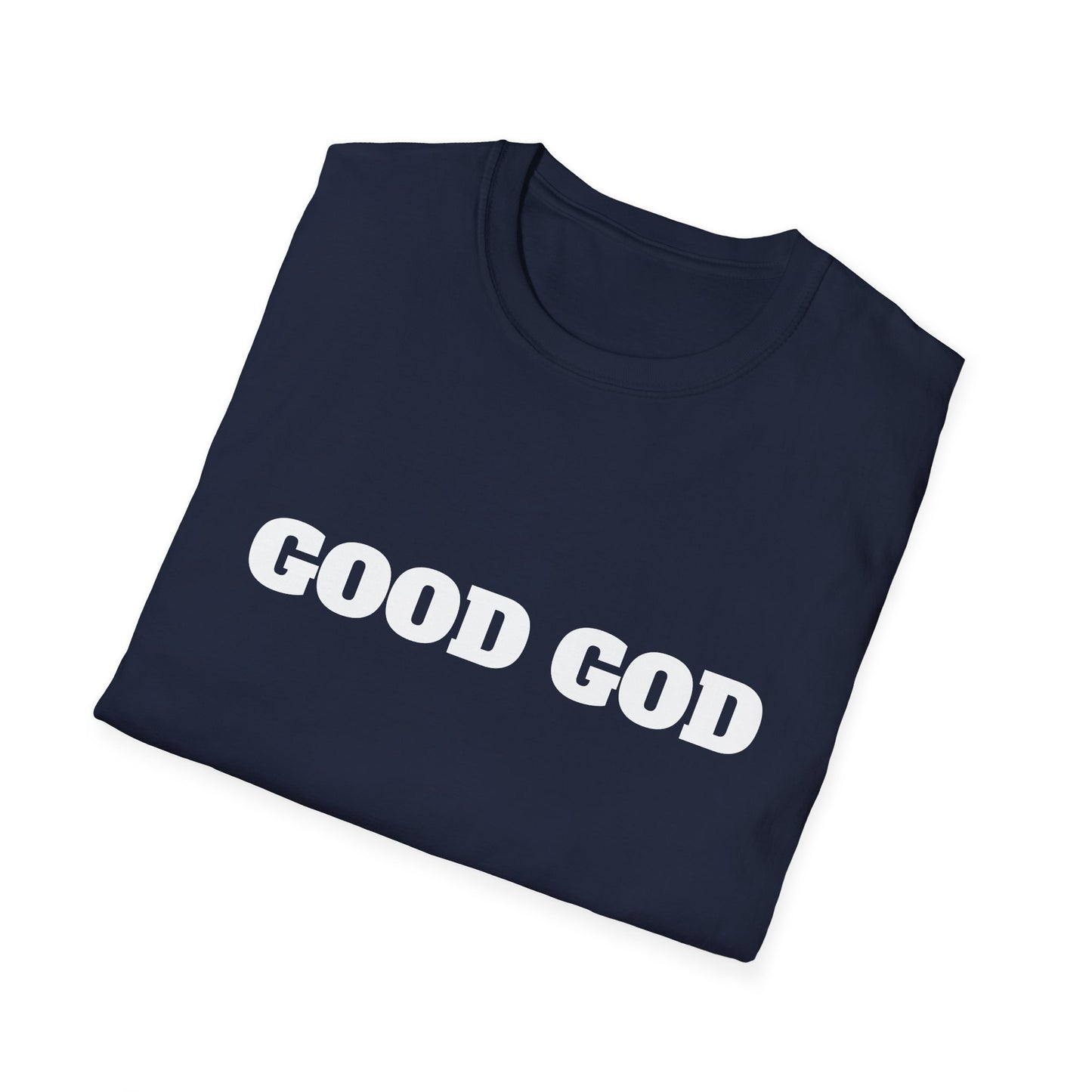 Good God T-shirt