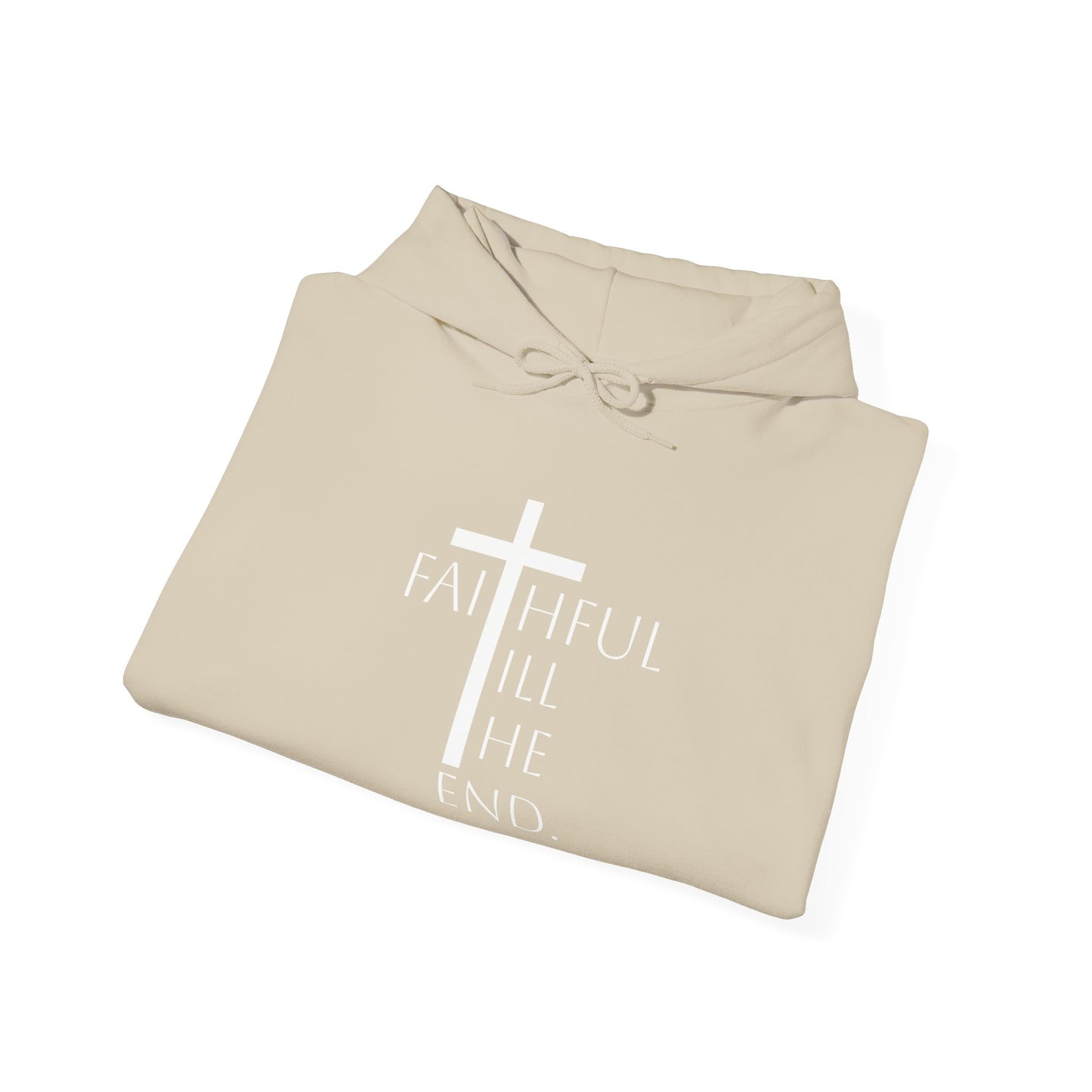 Staying Faithful Hoodie