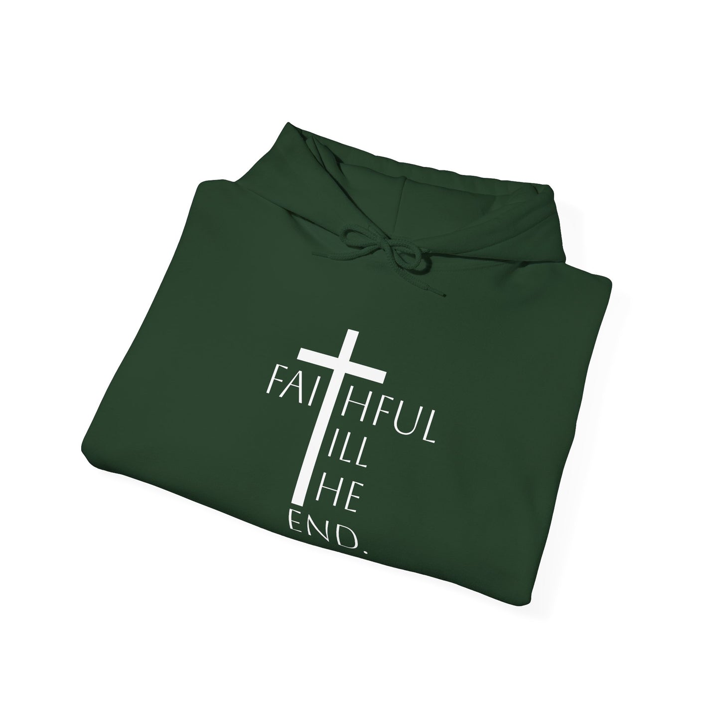 Staying Faithful Hoodie