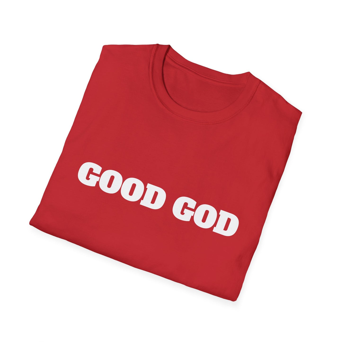 Good God T-shirt