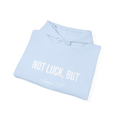 Not Luck But God Hoodie