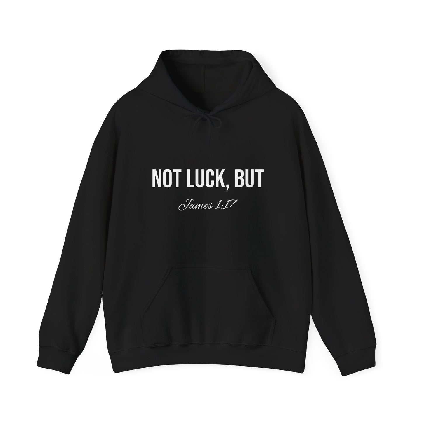 Not Luck But God Hoodie