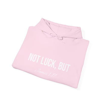 Not Luck But God Hoodie