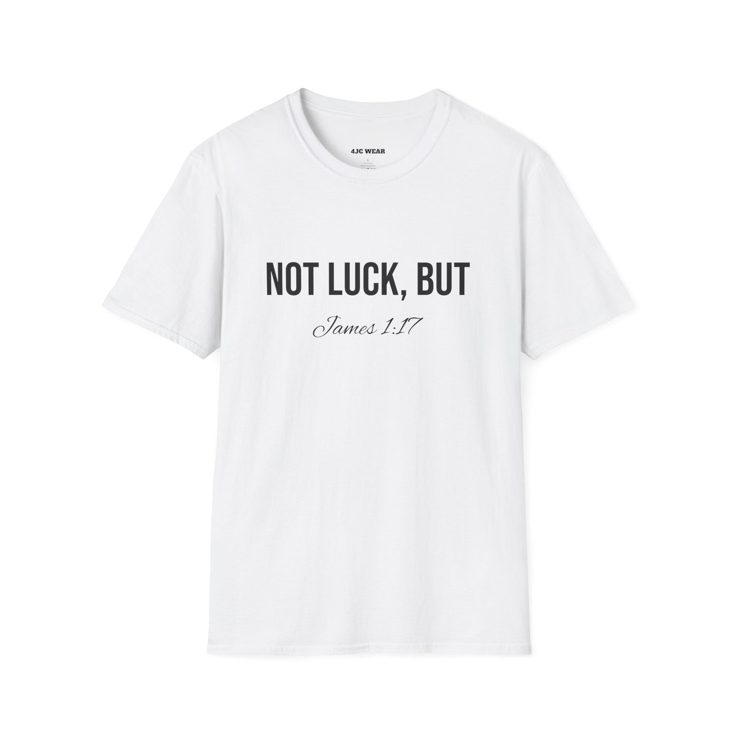 Not Luck But God T-shirt