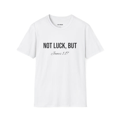 Not Luck But God T-shirt