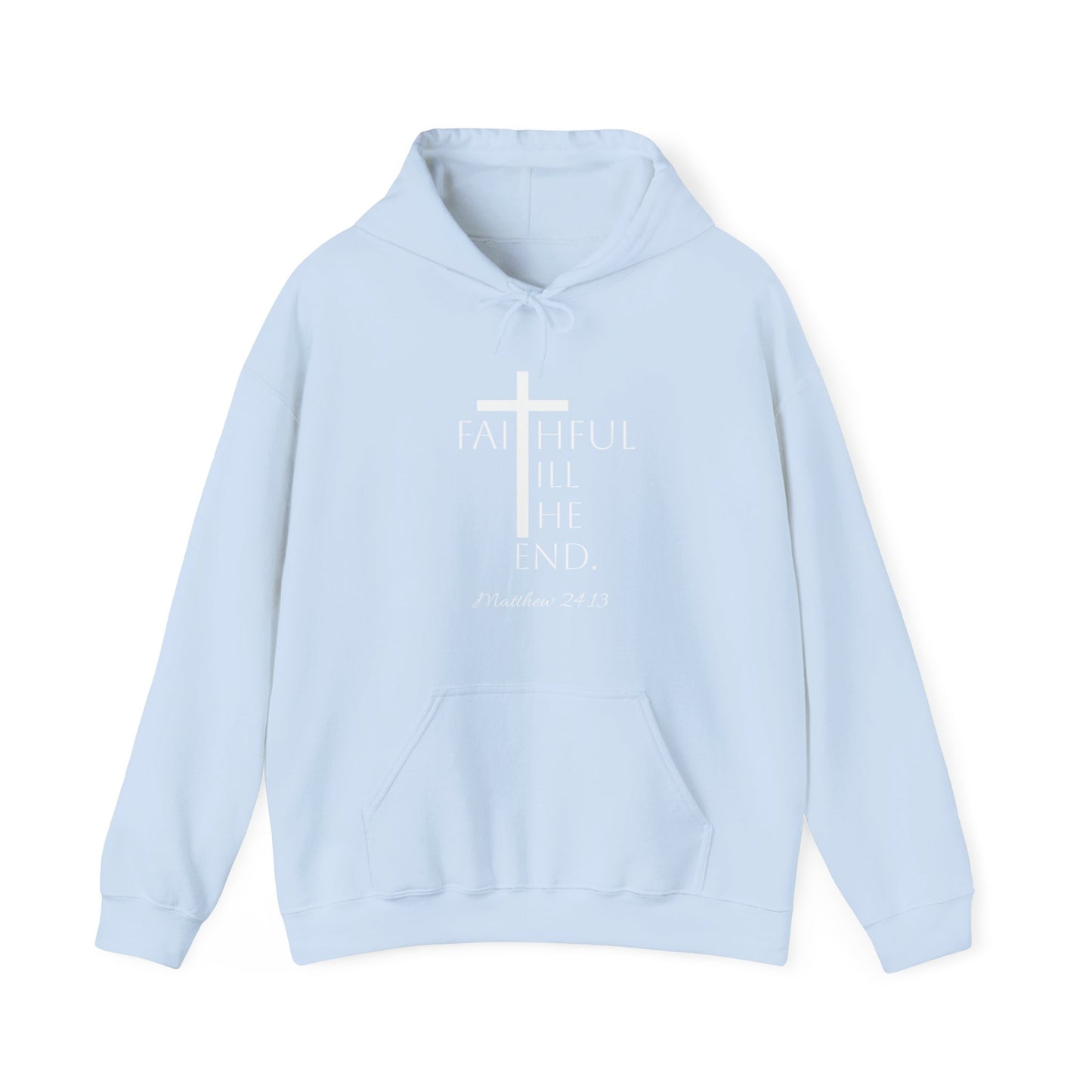 Staying Faithful Hoodie