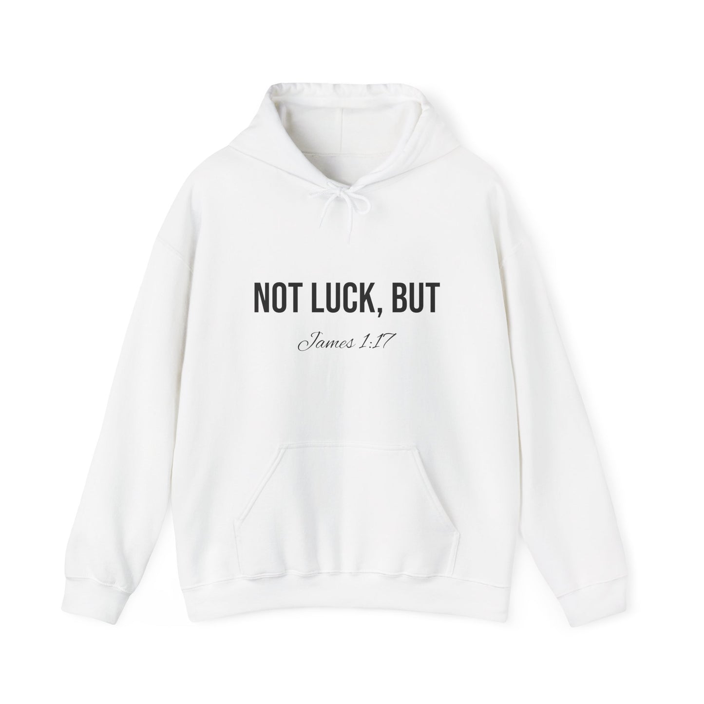 Not Luck But God Hoodie