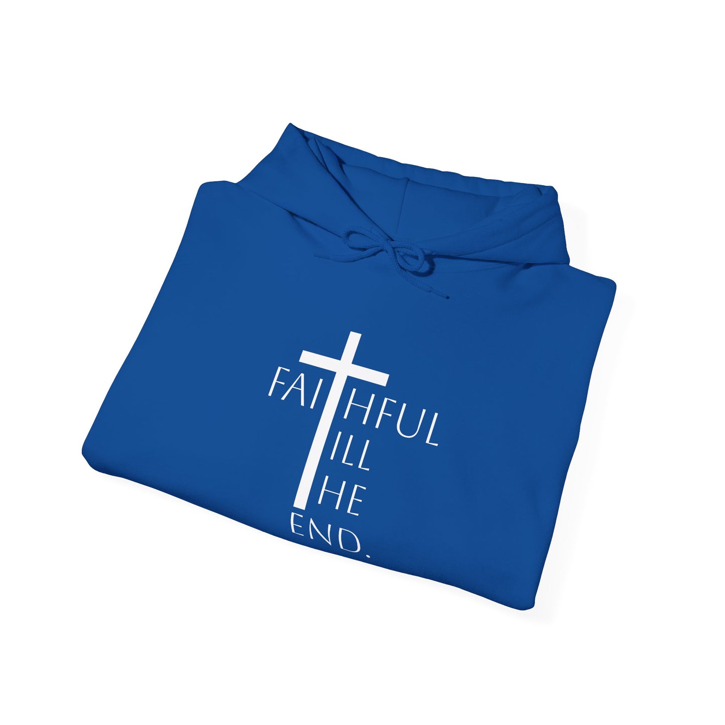 Staying Faithful Hoodie