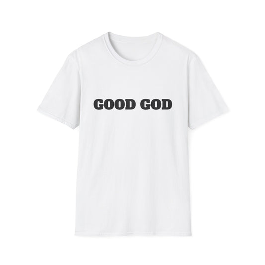 Good God T-shirt