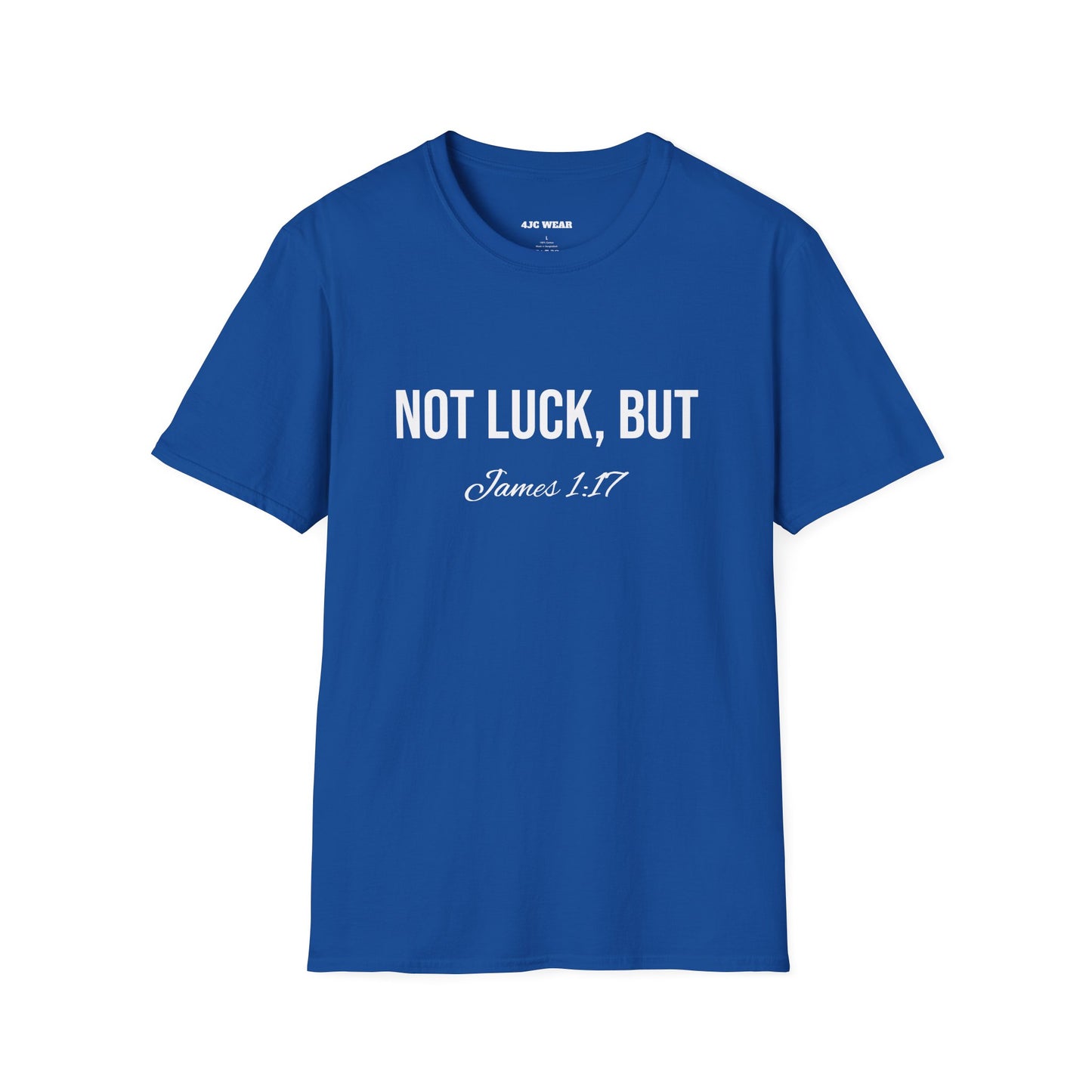 Not Luck But God T-shirt