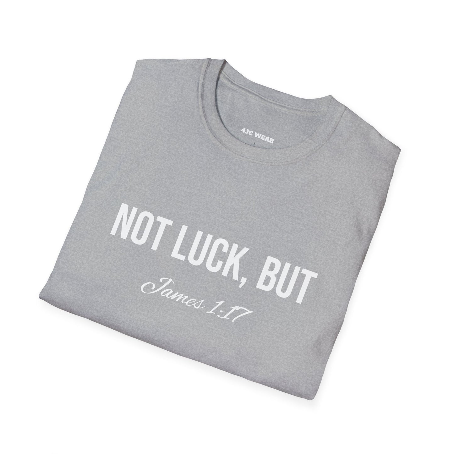 Not Luck But God T-shirt