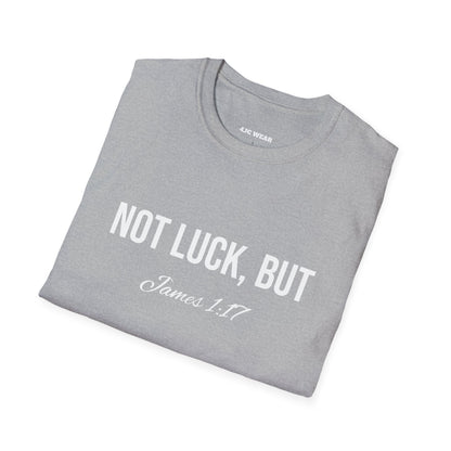 Not Luck But God T-shirt