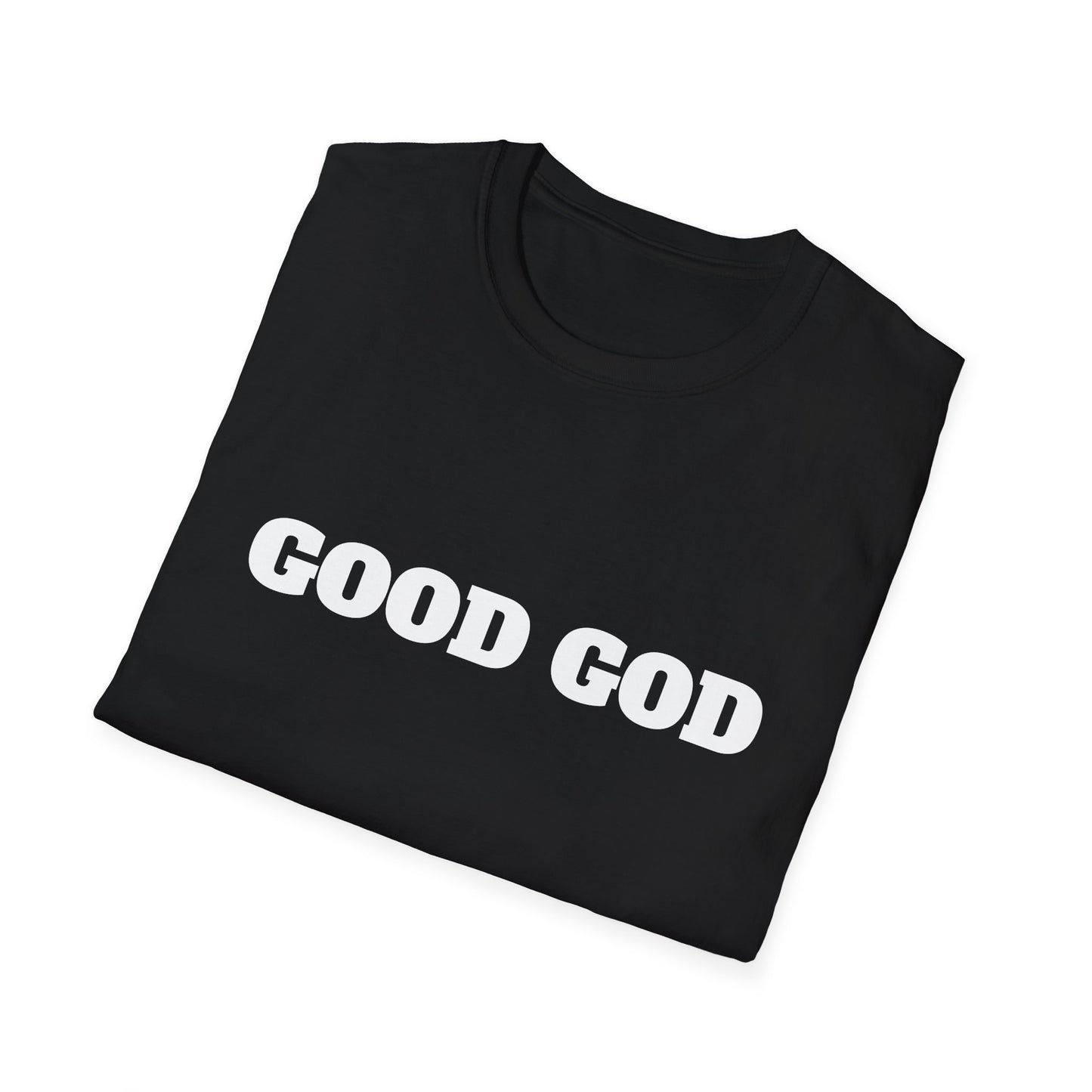 Good God T-shirt
