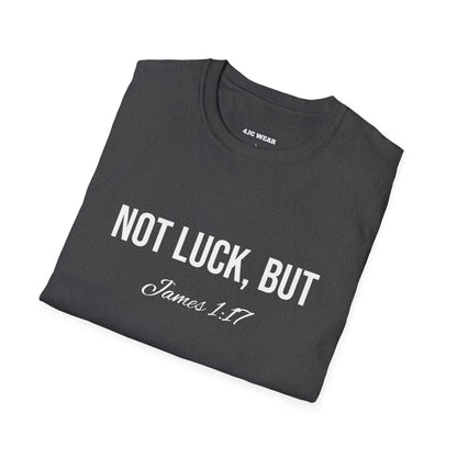 Not Luck But God T-shirt