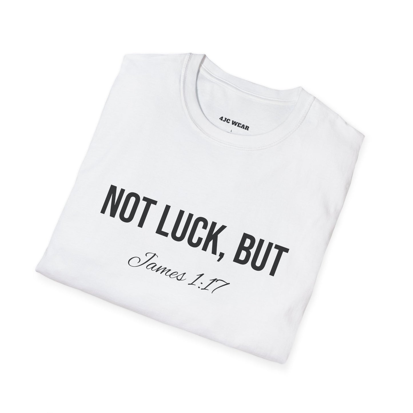 Not Luck But God T-shirt