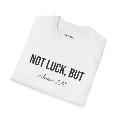 Not Luck But God T-shirt