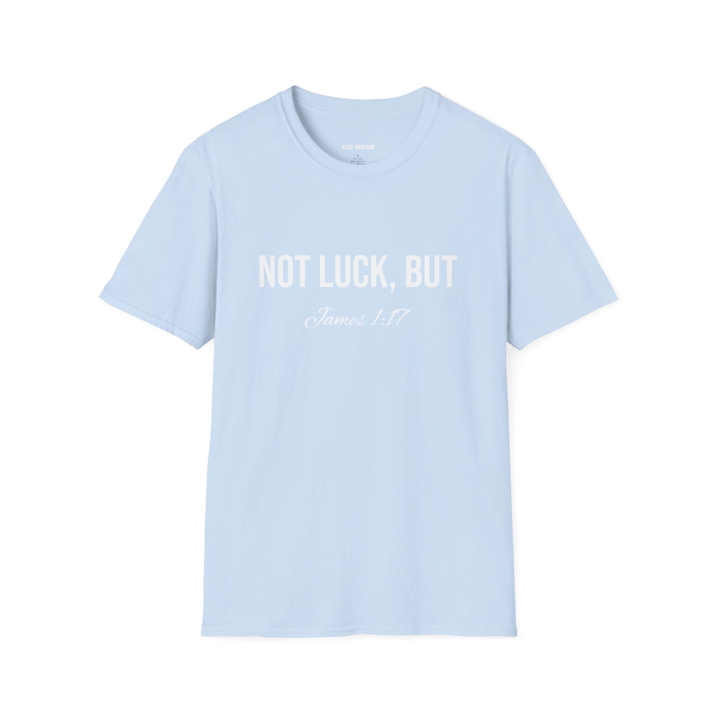 Not Luck But God T-shirt