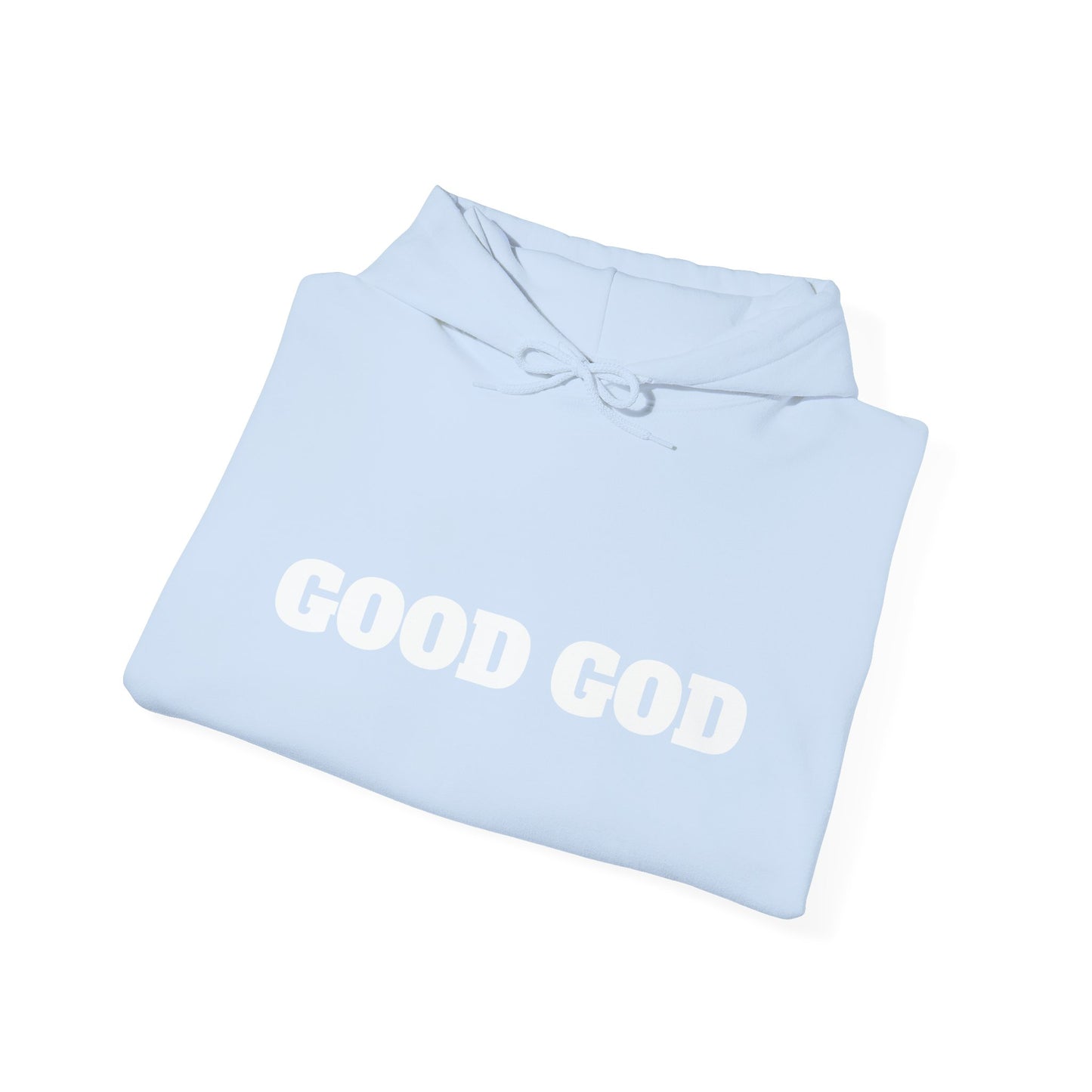 Good God Hoodie