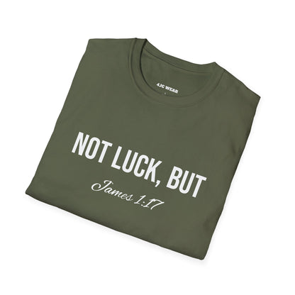 Not Luck But God T-shirt